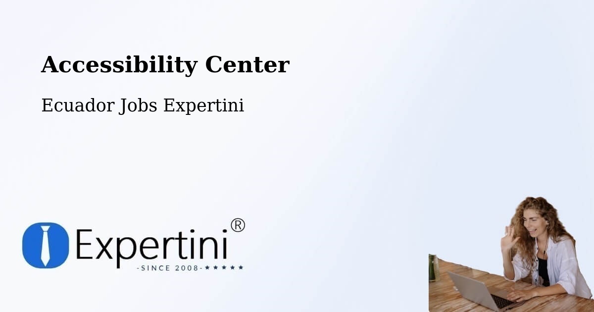 Accessibility Statement – Ambato - Ecuador Jobs Expertini