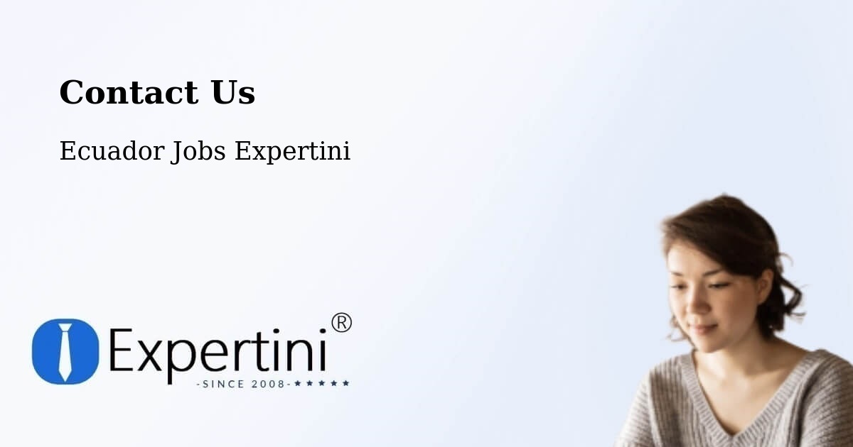 Contact Expertini – Ambato - Ecuador Jobs Expertini