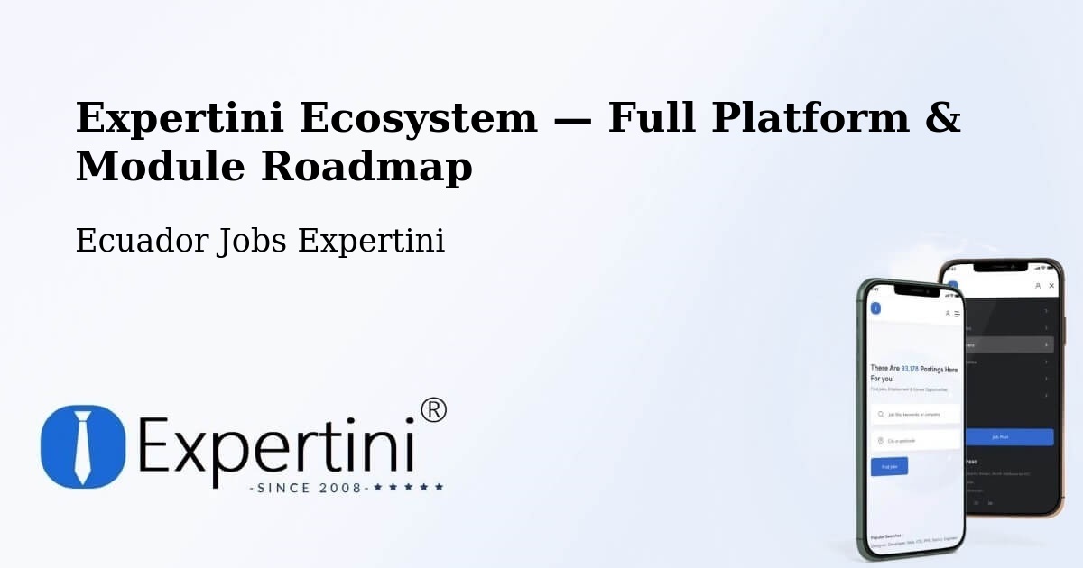 Expertini Ecosystem — Full Platform & Module Roadmap – Ambato