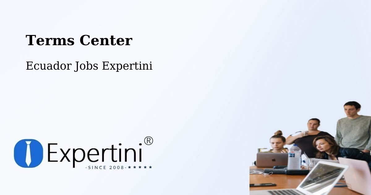Terms of Service – Ambato - Ecuador Jobs Expertini